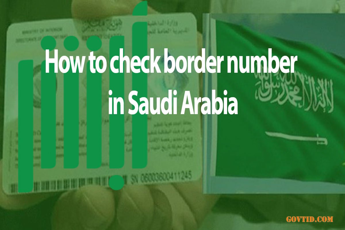 How to check border number in Saudi Arabia