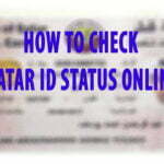 How to Check Qatar ID Status Online MOI