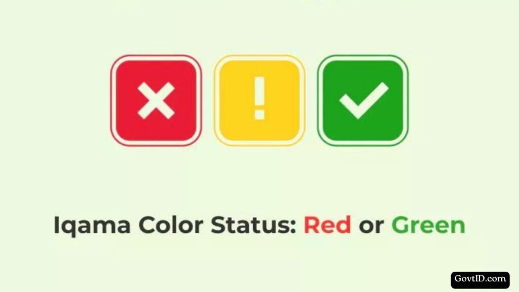 Red and Green Iqama in Saudi Arabia